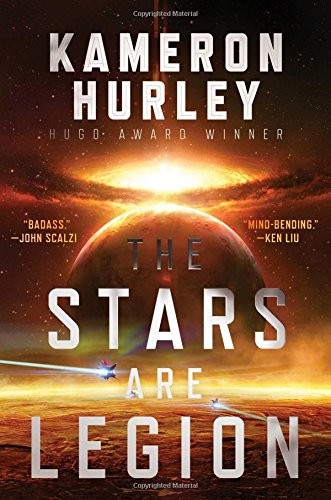 Cover of The Stars Are Legion by Kameron Hurley